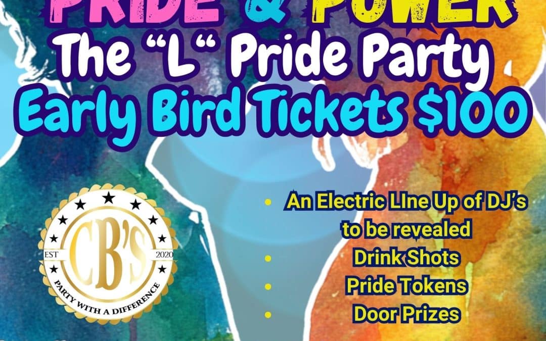 Pride & Power “L” Pride Party